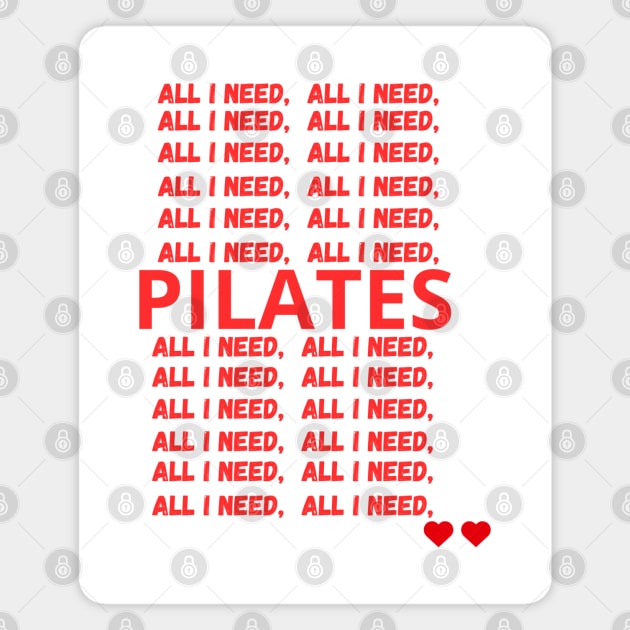 All I need is pilates Magnet by TheDesigNook